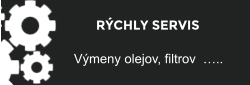 RCHLY SERVIS Vmeny olejov, filtrov  ..